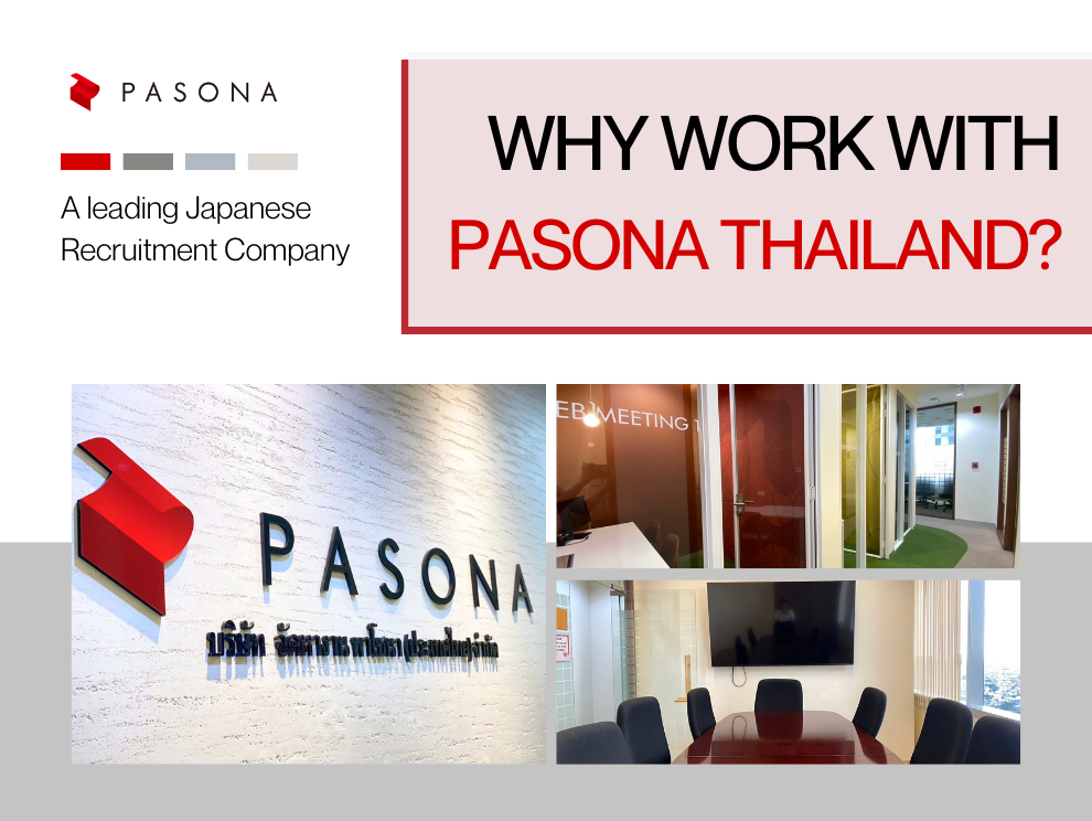 Why Work with Pasona Thailand
